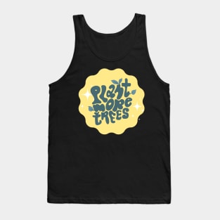 Plant More Trees Tank Top